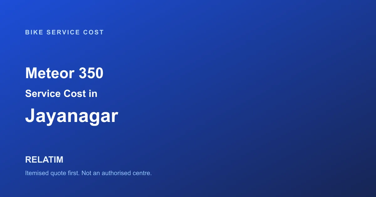 Meteor 350 Service Cost in Jayanagar, Bangalore
